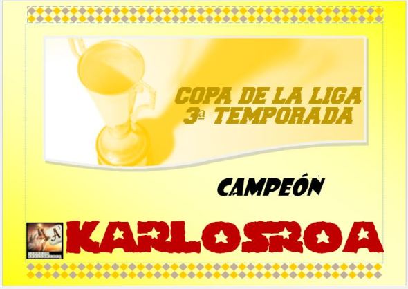 campeón copa de la liga 3ª temp