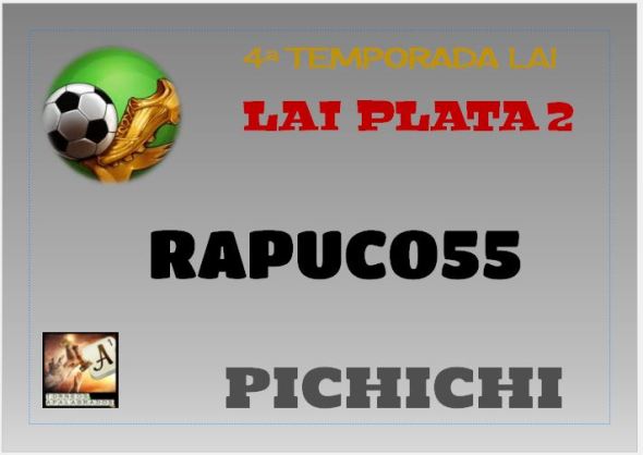 LAI PLATA 2 PICHICHI